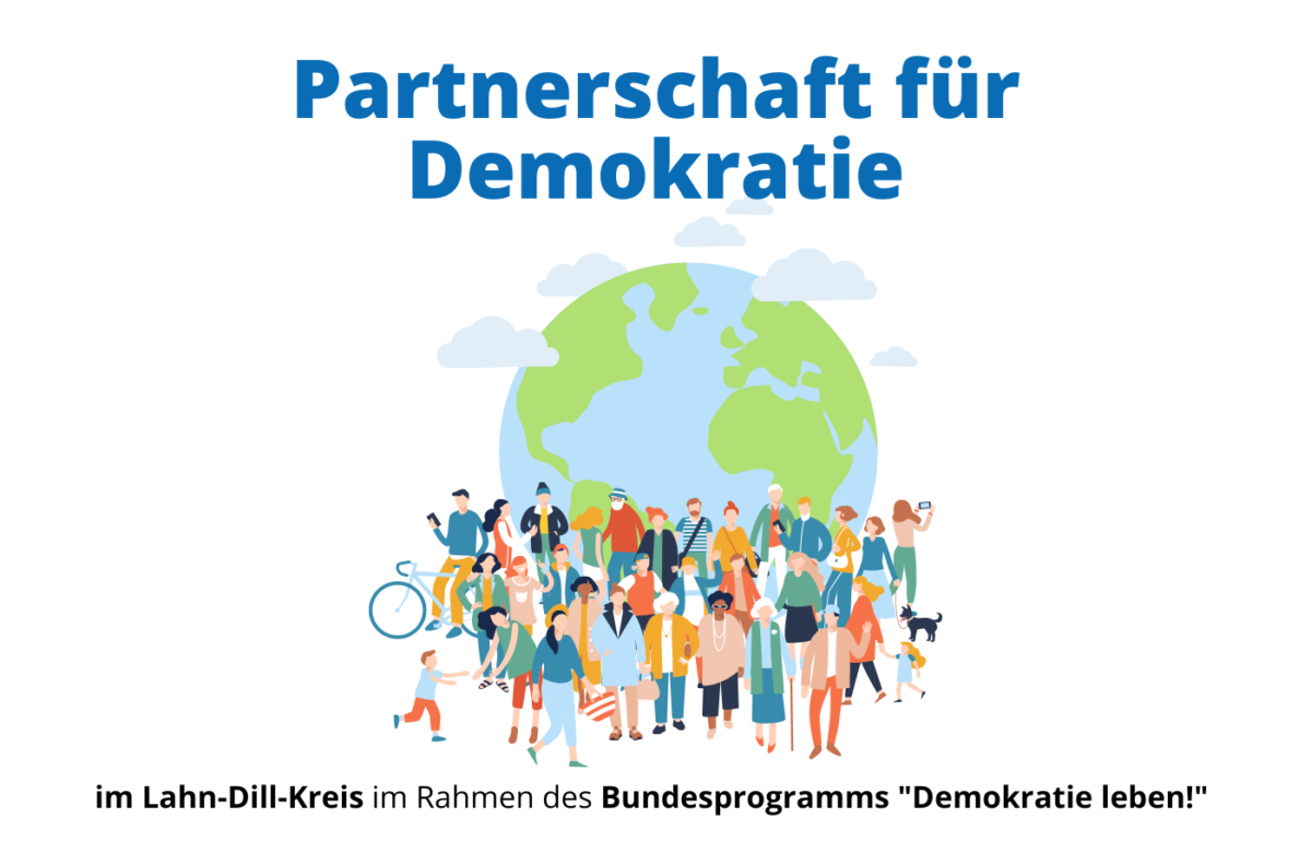 „Partnerschaft Für Demokratie“ – Projektpartner Gesucht - Lahn-Dill-Kreis